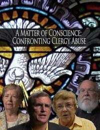 DVD cover image of A Matter of Conscience: Confronting Clergy Abuse